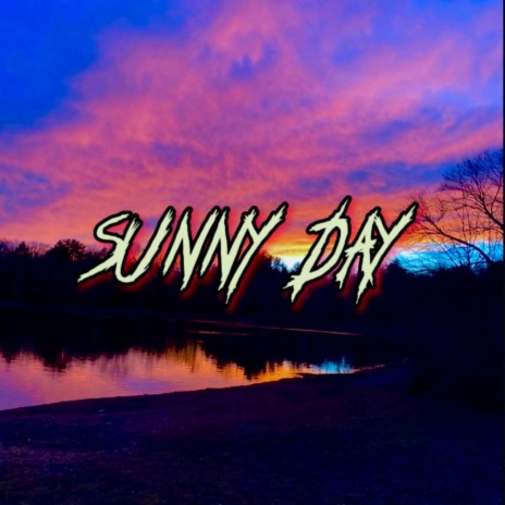SUNNY DAY | Boomplay Music