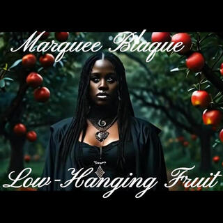 Low-Hanging Fruit