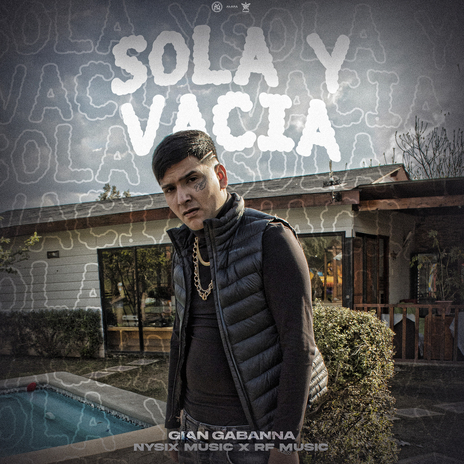 Sola y Vacia ft. rf music & Nysix Music | Boomplay Music