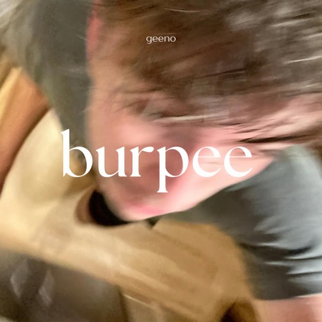BURPEE | Boomplay Music