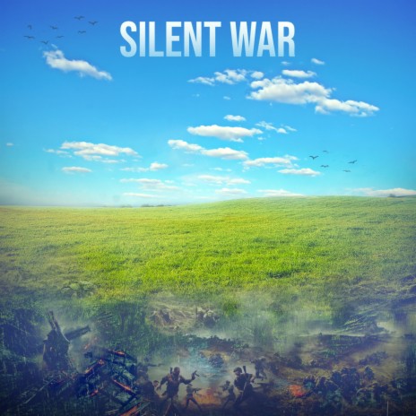 Silent war ft. Dean Walker | Boomplay Music