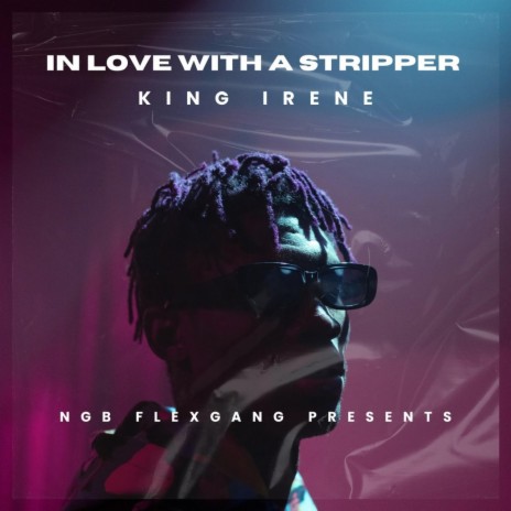 IN LOVE WITH A STRIPPER | Boomplay Music