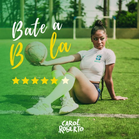 Bate a Bola | Boomplay Music