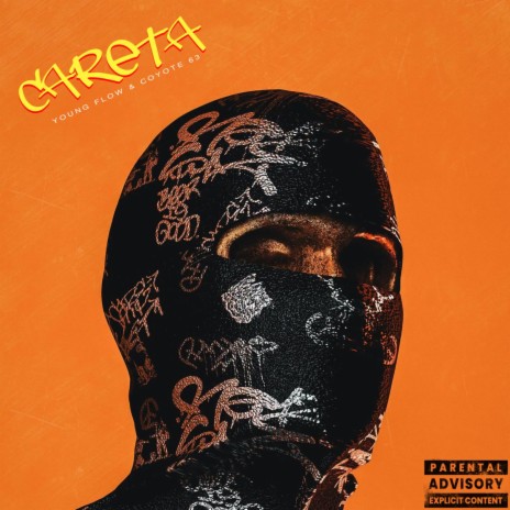 Careta ft. Coyote 63 | Boomplay Music