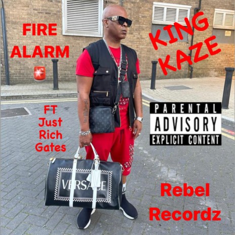 Fire Alarm ft. Just Rich Gates