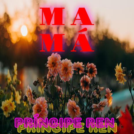 MAMÁ | Boomplay Music