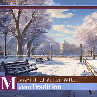 Jazz-filled Winter Walks