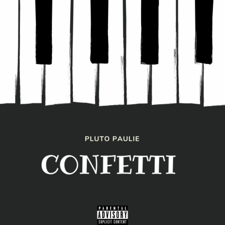 Confetti | Boomplay Music