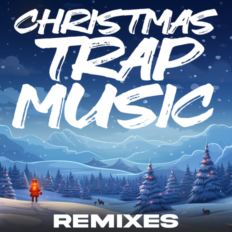 Sleigh Bells (Trap Remix) ft. Trap Remix Guys | Boomplay Music