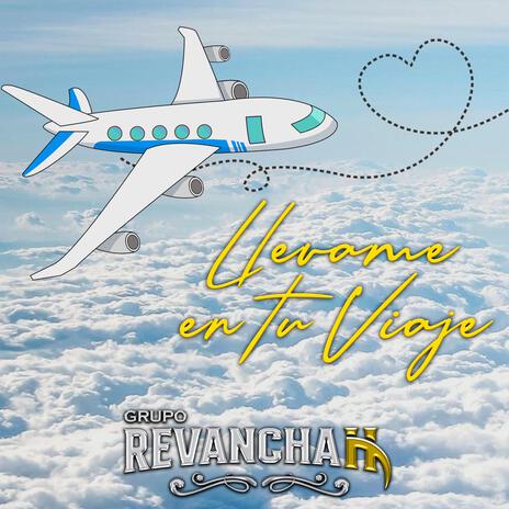 Llevame En tu Viaje | Boomplay Music