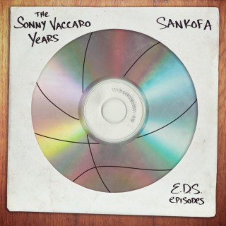 The Sonny Vaccaro Years EDS remixes