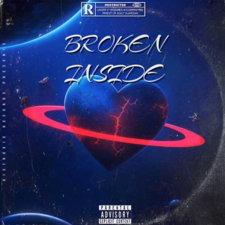 Broken Inside ft. FreeSlaveKato | Boomplay Music