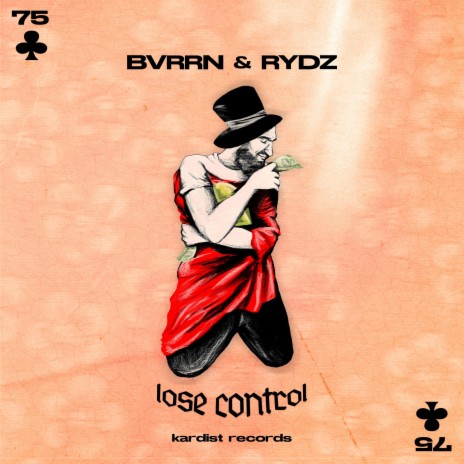 Lose Control ft. Rydz | Boomplay Music