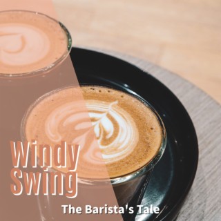 The Barista's Tale