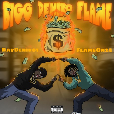 Bigg Dinero Flame ft. RayDeniro1 | Boomplay Music