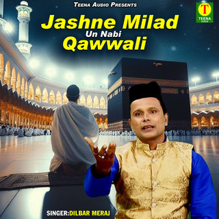 Jashne Milad Un Nabi Qawwali