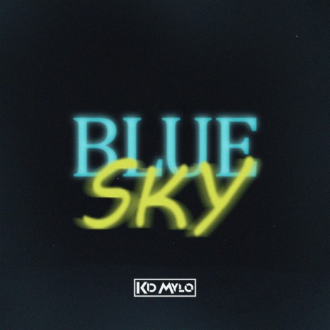 Blue Sky | Boomplay Music