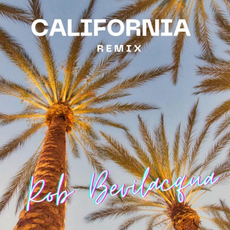 California (Remix)