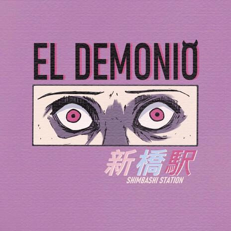 El Demonio | Boomplay Music