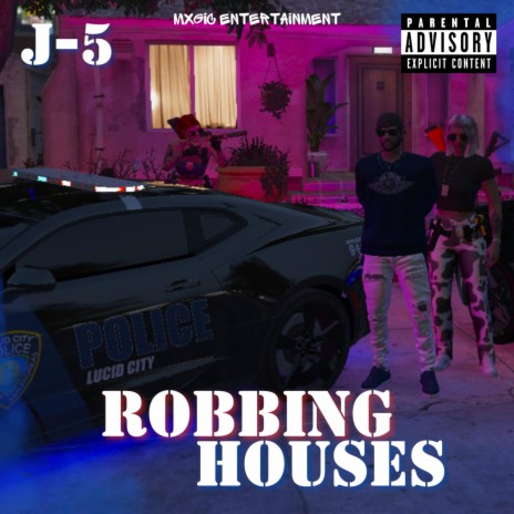 Robbing Houses