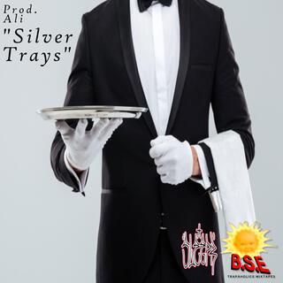 Silver Trays