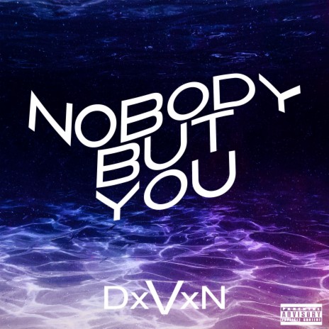 Nobody but You | Boomplay Music