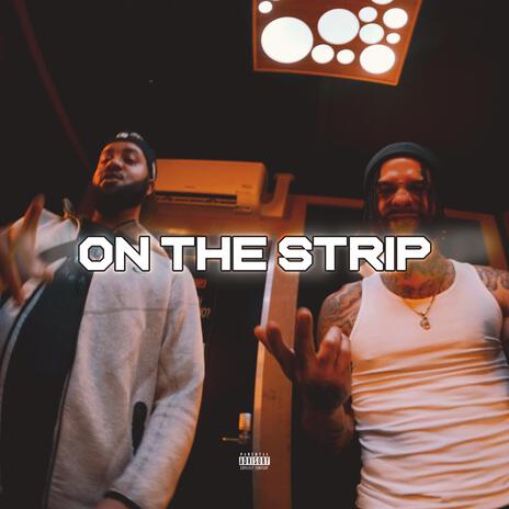 On The Strip ft. M Brees | Boomplay Music