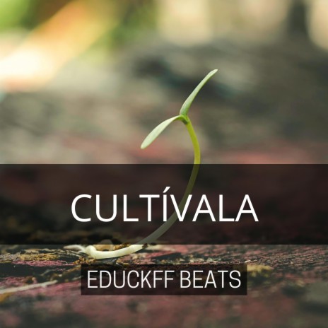 Cultívala | Boomplay Music