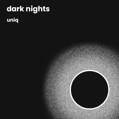 Dark Nights | Boomplay Music