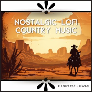 Nostalgic Lofi Country Music