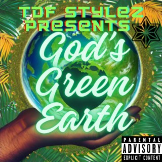 God's Green Earth (Freestyle)