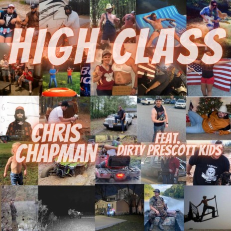 High Class ft. Dirty Prescott Kids | Boomplay Music