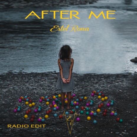 After Me (Radio Edit) | Boomplay Music