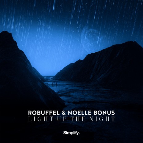 Light Up The Night ft. Noelle Bonus | Boomplay Music