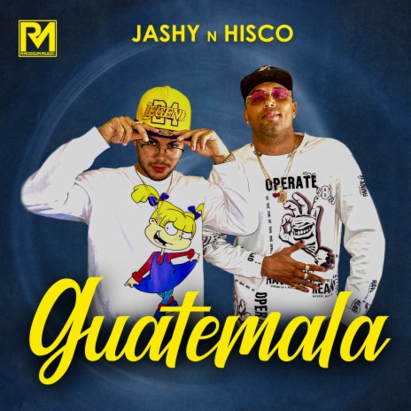 Guatemala ft. Hisco | Boomplay Music