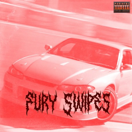 Fury Swipes | Boomplay Music