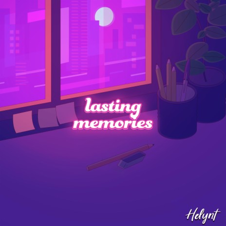 lasting memories | Boomplay Music