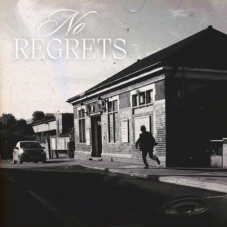 No Regrets | Boomplay Music