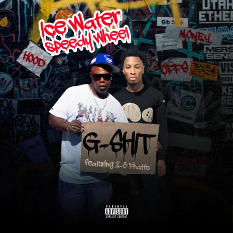 G-Shit ft. 2-3 Phatto | Boomplay Music