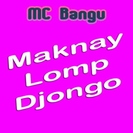 Maknay | Boomplay Music