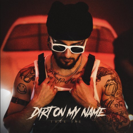 DIRT ON MY NAME | Boomplay Music