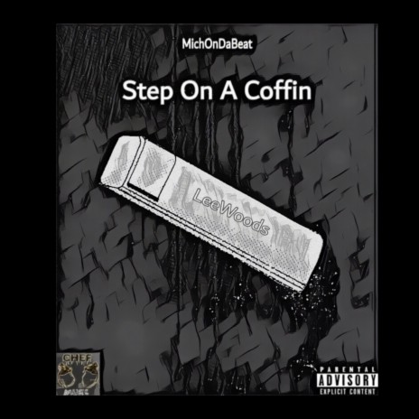 Step on a Coffin | Boomplay Music