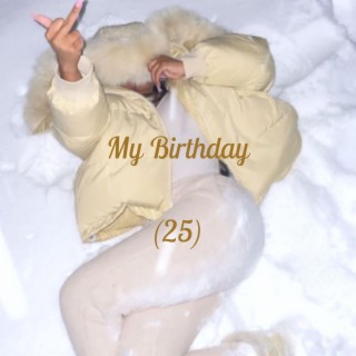 My Birthday (25)