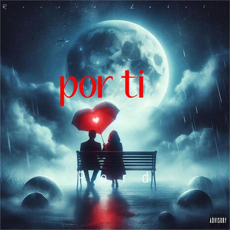 Por ti | Boomplay Music