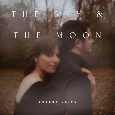 The Sky & The Moon | Boomplay Music