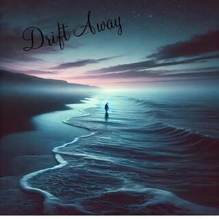 Drift Away lyrics | Boomplay Music