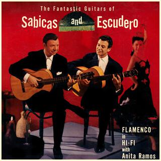 The Fantastic Guitars of Sabicas and Escudero