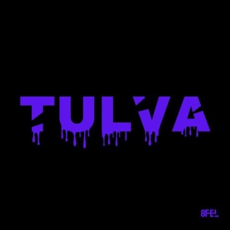 Tulva | Boomplay Music