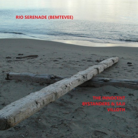 RIO SERENADE (BEMTEVEE) ft. Saji Villoth