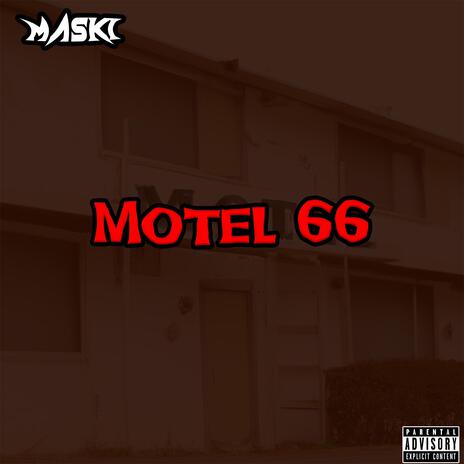 Motel 66 | Boomplay Music